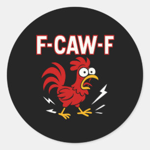 面白い狂った雄鶏F-CAW-Fミーム ラウンドシール