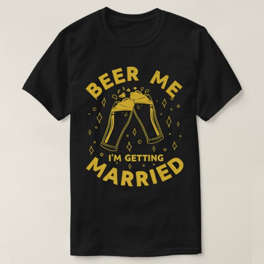 面白い独身パーティーのお酒だ俺が結婚する俺 Tシャツ (デザイン正面)