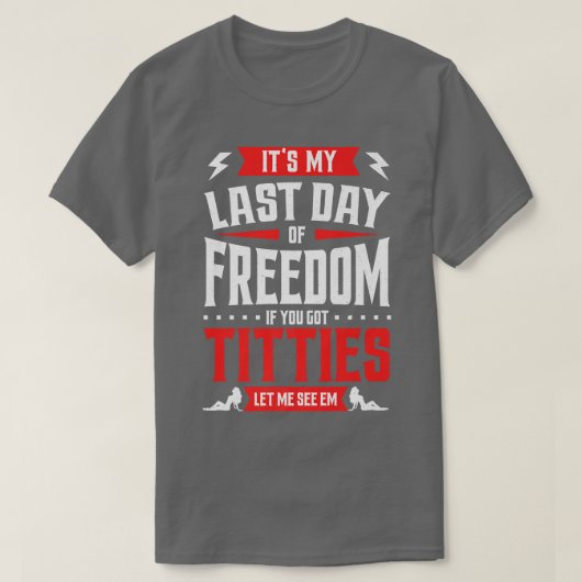 面白い独身パーティー 私の自由の最後の日 メンズ G Tシャツ (デザイン正面)