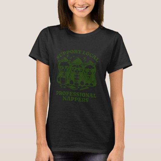 面白い猫のコーヒー 地元プロフェッショナル寝る専門家 Tシャツ (正面)