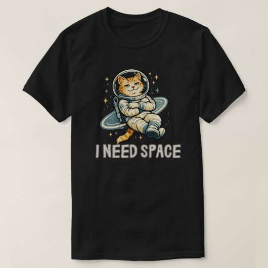 面白い猫のデザイン　スペースが必要 Tシャツ (デザイン正面)