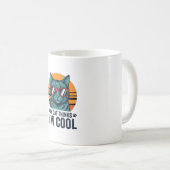 面白い猫は私をクールなヴィンテージだと思っている コーヒーマグカップ (正面右)