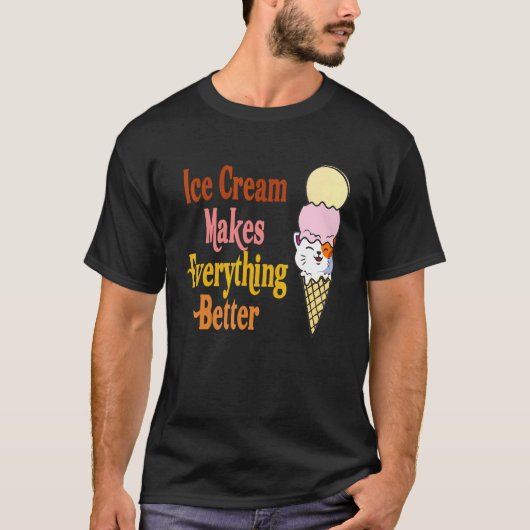 面白い猫アイスクリームはすべてをより良くする猫のSc Tシャツ (正面)