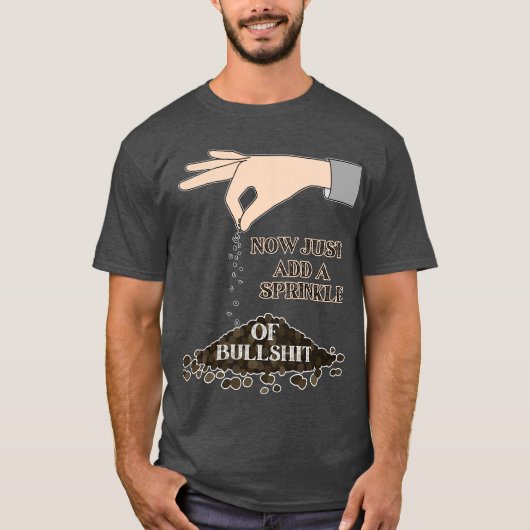 面白い男性のグラフィックデザインを言うBSを振りかける Tシャツ (正面)