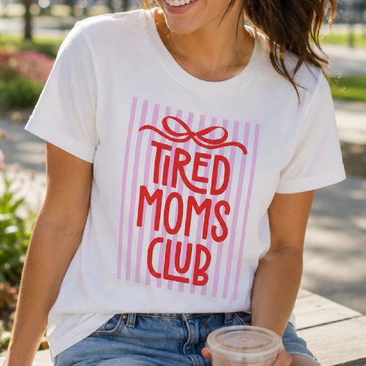 面白い疲れたママのクラブ おかしなユーモアピンクストライプ Tシャツ