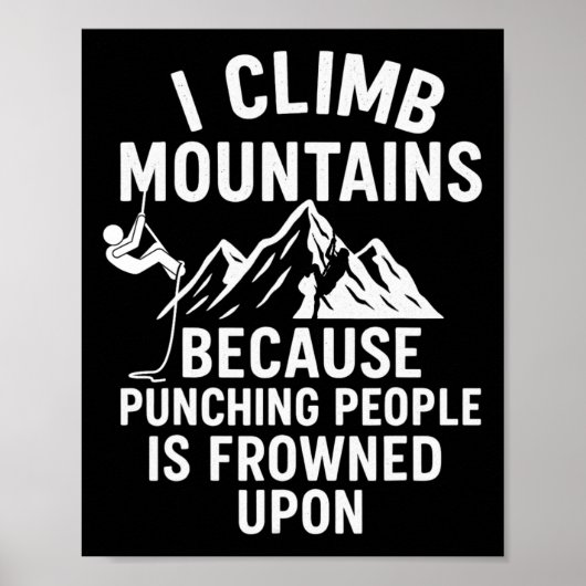 面白い登山Tシャツ - パンを避けるために登る ポスター (正面)