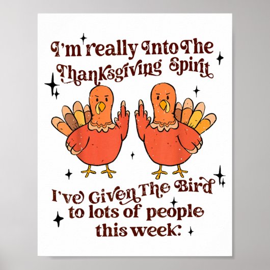 面白い皮肉なノベルティTシャツ 私は鳥を与えた 自分用 ポスター (正面)
