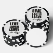 面白い皮肉な引用 Live Laugh Leave Me Alone グラフィック ポーカーチップ (積み重ね)