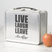 面白い皮肉な引用 Live Laugh Leave Me Alone グラフ メタルランチボックス (インサイチュ)