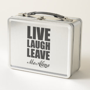 面白い皮肉な引用 Live Laugh Leave Me Alone グラフ メタルランチボックス