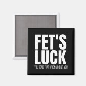 面白い皮肉なFetの運 間違って読んだね マグネット (正面/裏面)