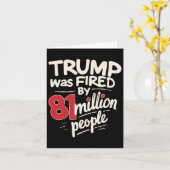 面白い皮肉ユーモア トランプは8100万人が解雇した カード (黄色い花)