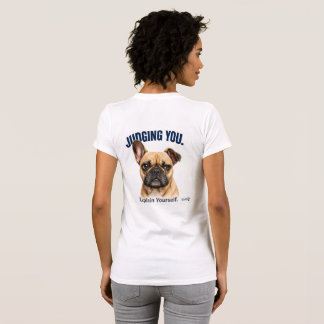 面白い目付きのフレンチブルドッグ - かわいいフレンチー Tシャツ