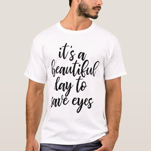 面白い眼科医スローガンTシャツ Tシャツ (正面)