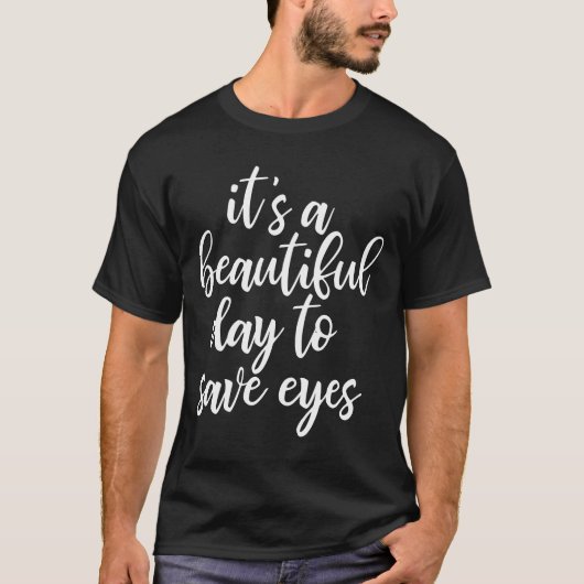 面白い眼科医スローガンTシャツ Tシャツ (正面)
