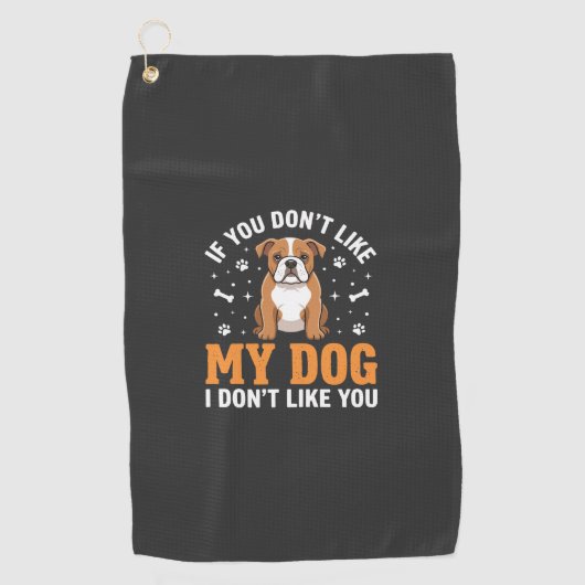 面白い私の犬ブルドッグの格言 ゴルフタオル (正面)