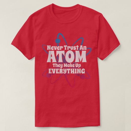 面白い科学オタクギフト 原子 愛 化学 物理学 Tシャツ (デザイン正面)