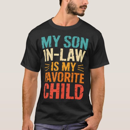 面白い義理の息子は私のお気に入りの子供 Tシャツ (正面)