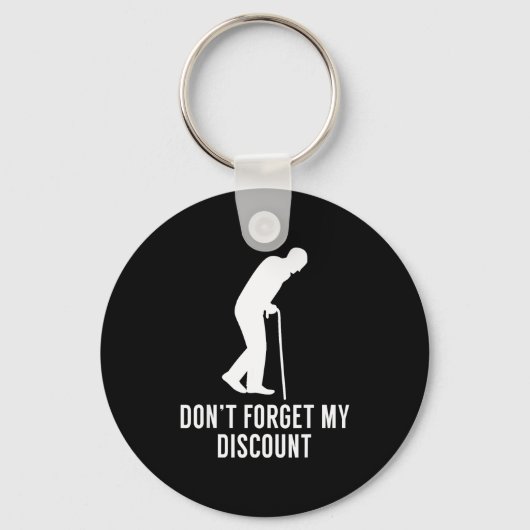 面白い老人ギャグギフトシニア市民ギャグ - 忘れないで キーホルダー (正面)