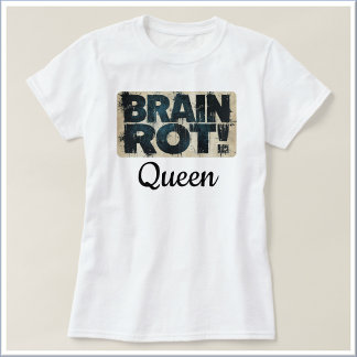 面白い脳が腐った女王 Tシャツ