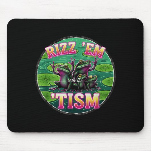 面白い自閉症 Rizz Em With The Tism Frog Meme 自閉症 マウスパッド (正面)
