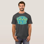 面白い良い言葉 Tシャツ (正面フル)
