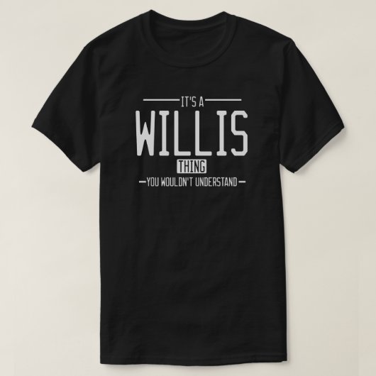 面白い苗字のウィリス 面白い家族 Tシャツ (デザイン正面)