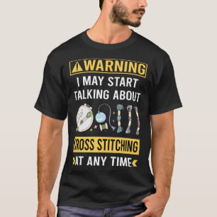 面白い警告クロスステッチ Tシャツ