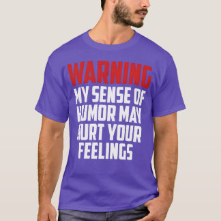 面白い警告引用フレンド Tシャツ