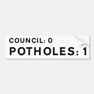 面白い路面 pothole ステッカー: 議会 0、pothole 1 バンパーステッカー