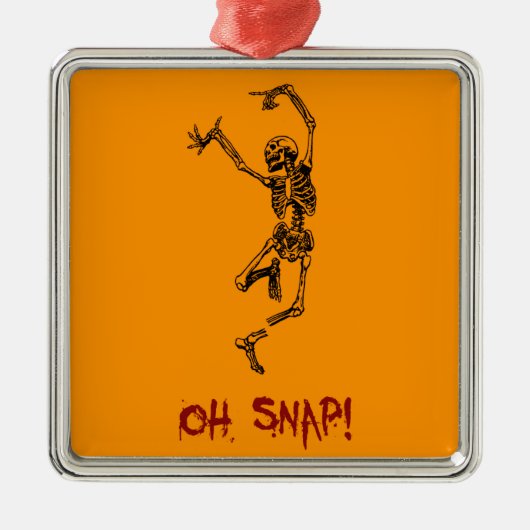 面白い踊るスケルトン Oh Snap メタルオーナメント (正面)