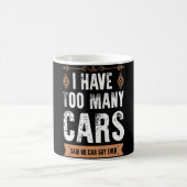 面白い車好きへのギフト 私の車は多すぎる ヴィンテージ コーヒーマグカップ (中央)