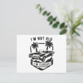面白い車 私は古くなくてクラシック 誕生日プレゼント ポストカード (スタンド正面)