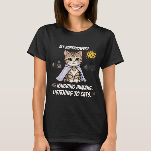 面白い選択的聴力猫スーパーパワータビーホログラム Tシャツ (正面)