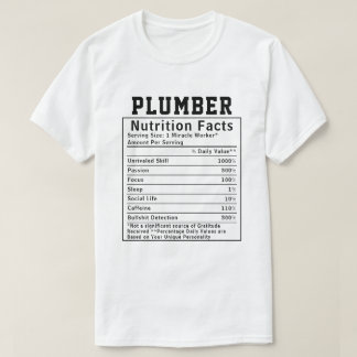 面白い配管工の栄養表示 スタッフ・労働者へのギフト Tシャツ