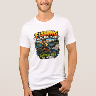 面白い釣りが計画だった、魚を釣るのはオプションでした トライブレンドTシャツ