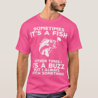 面白い釣り 時々魚が釣れる 釣り Tシャツ