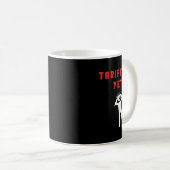 面白い関税-terrified関税反トランプ政治 コーヒーマグカップ (正面右)