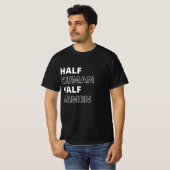 面白い食べ物の名言 半分人間半分ラーメン Tシャツ (正面フル)