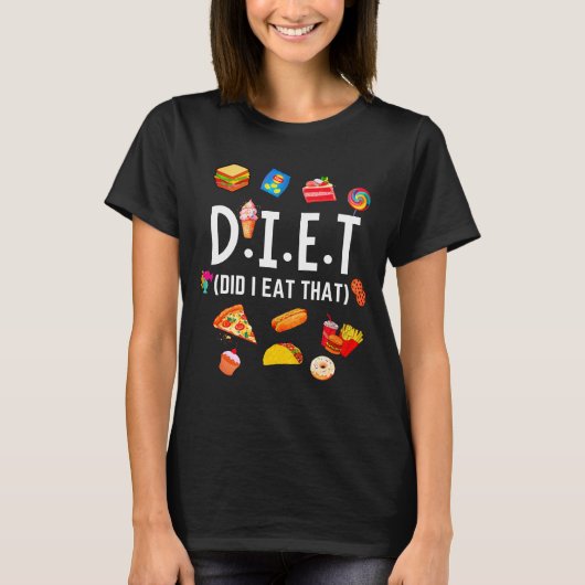 面白い食べ物好きD.I.E.T Tシャツ (正面)