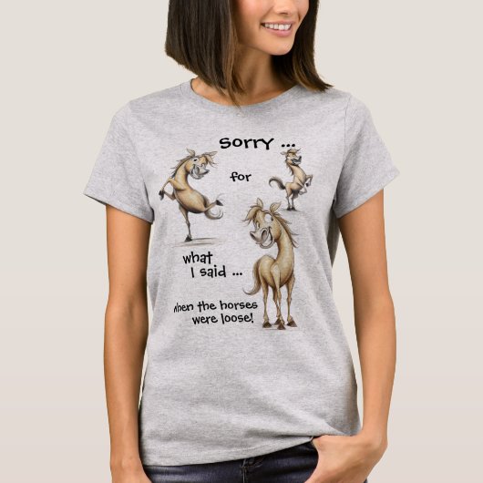 面白い馬の名言  Tシャツ (正面)