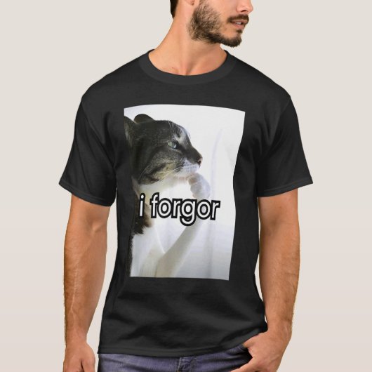 面白い馬鹿げた猫のミーム 私は忘れた ひどい 脳がおかしくなるミーム Tシャツ (正面)