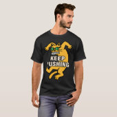 面白い黄色の猫 KEEP PUSHING Tシャツ (正面フル)