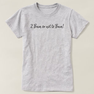 面白い2 Bam Or Not To Bam 麻雀スクリプト Tシャツ