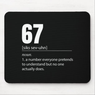 面白い67の定義 67の意味のミーム 六 七 マウスパッド