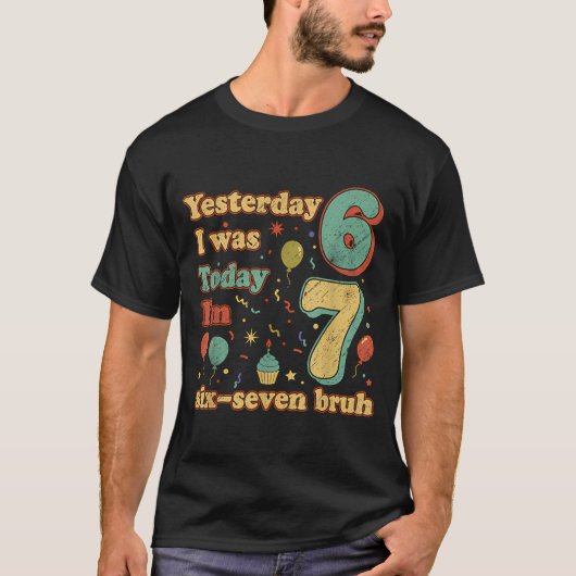 面白い7歳の誕生日 六七 Bruh ミーム Tシャツ (正面)
