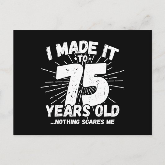 面白い75歳の誕生日名言 皮肉な75歳 ポストカード (正面)