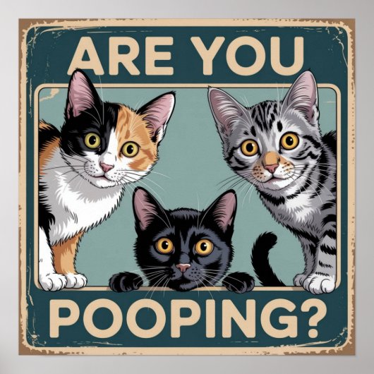 面白い「うんちしてる?」三毛猫、トラ猫、黒猫 ポスター (正面)