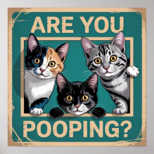 面白い「うんちしてる?」三毛猫、トラ猫、黒猫 ポスター (正面)