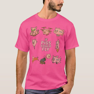 面白い「もし豚が飛べたら」デザインのTシャツ Tシャツ